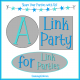 A LINK PARTY FOR LINK PARTIES 2